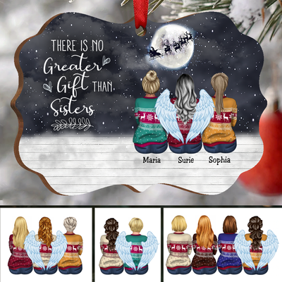 Sisters - There Is No Greater Gift Than Sisters - Personalized Christmas Ornament - Makezbright Gifts