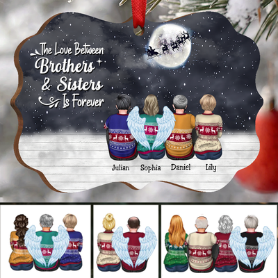 Family - The Love Between Brothers & Sisters Is Forever - Personalized Christmas Ornament (Ver4) - Makezbright Gifts