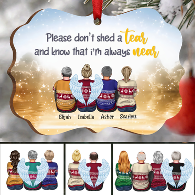 Heaven Ornament - Please Don't Shed A Tear And Know That I'm Always Near - Personalized Christmas Ornament - Makezbright Gifts