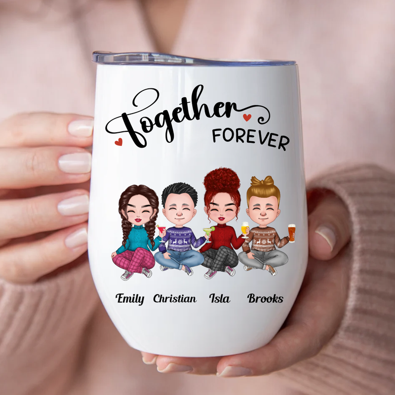 Family - Together Forever - Personalized Wine Tumbler
