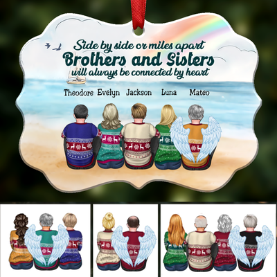Side By Side Or Miles Apart Brothers And Sisters Will Always Be Connected By Heart - Personalized Christmas Ornament (ver2) - Makezbright Gifts
