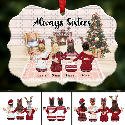 Christmas Ornament - Always Sisters - Personalized Christmas Ornament - Up to 9 Girls (Ver3) - Makezbright Gifts