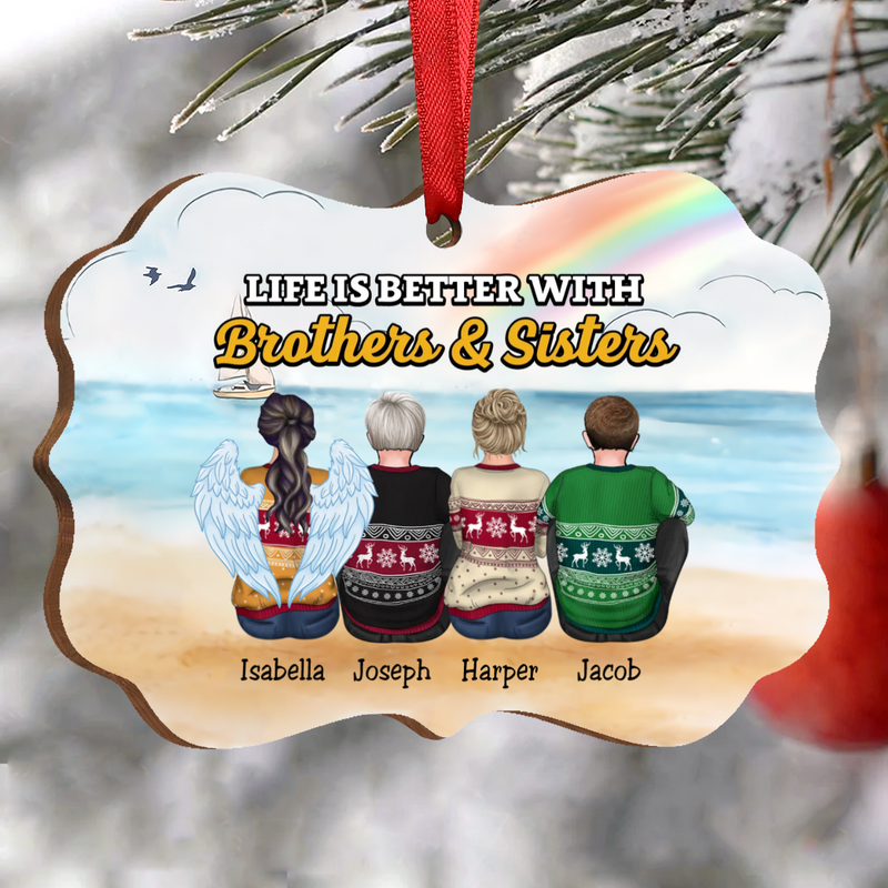Life Is Better With Brothers & Sisters V2- Personalized Acrylic Ornament - Makezbright Gifts