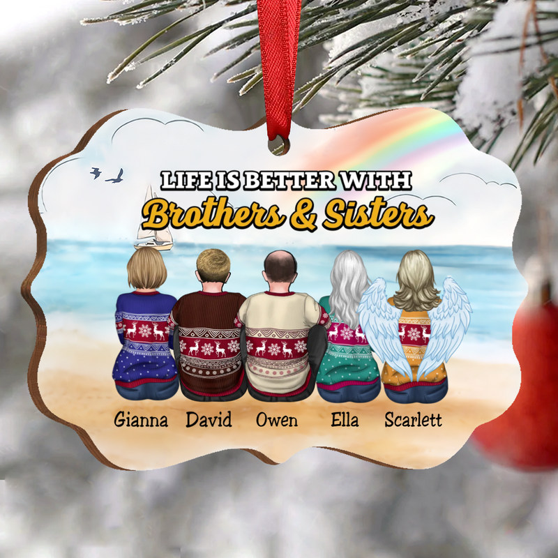 Life Is Better With Brothers & Sisters V2- Personalized Acrylic Ornament