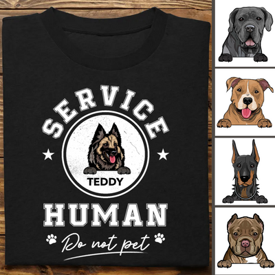 Dog Lovers - Service Human Do Not Pet - Personalized Unisex T-Shirt