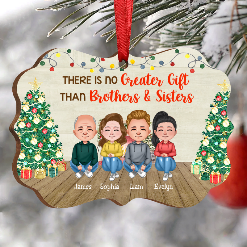 Family - There Is No Greater Gift Than Brothers & Sisters - Personalized Acrylic Ornament - Gift for Family Member
