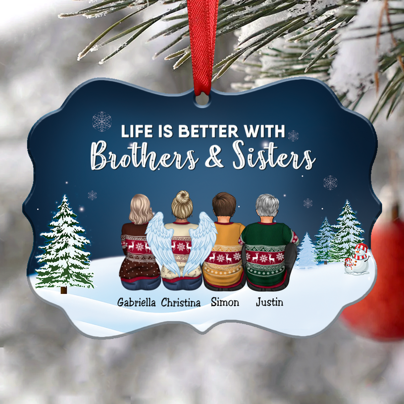 Family -  Life Is Better With Brothers & Sisters - Personalized Christmas Ornament (New)