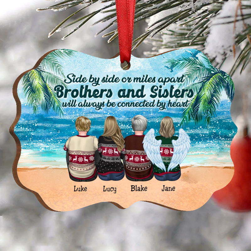Family - Side By Side Or Miles Apart Brothers And Sisters Will Always Be Connected By Heart  - Personalized Christmas Acrylic Ornament (Ver 2) - Makezbright Gifts