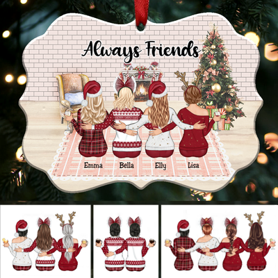 Up to 9 Women - Xmas Ornament - Always Friends - Personalized Christmas Ornament - Makezbright Gifts