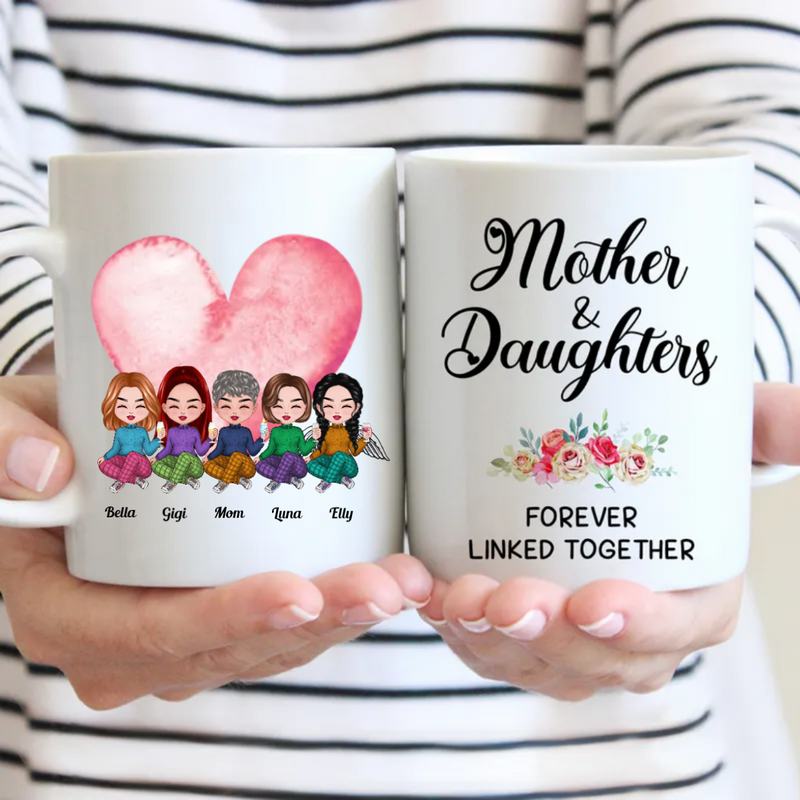 Family - Mother & Daughters Forever Linked Together - Personalized Mug (LI) V2