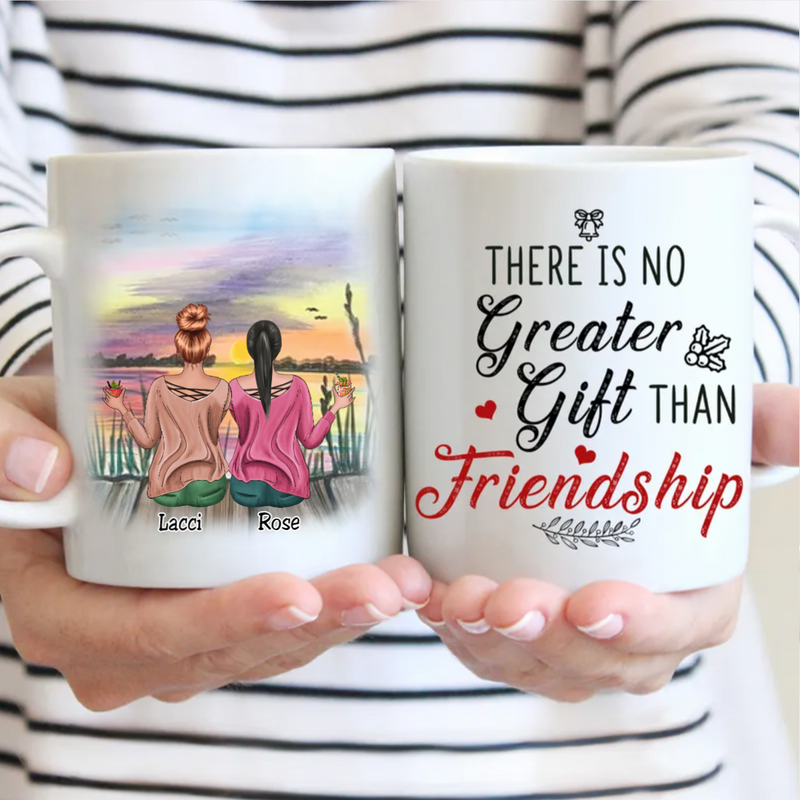 Friends - There Is No Greater Gift Than Friendship - Personalized Mug (Ver 4) - Makezbright Gifts