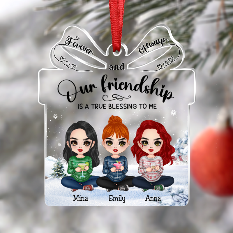 Besties - Our Friendship is a True Blessing to me - Personalized Transparent Ornament - Makezbright Gifts