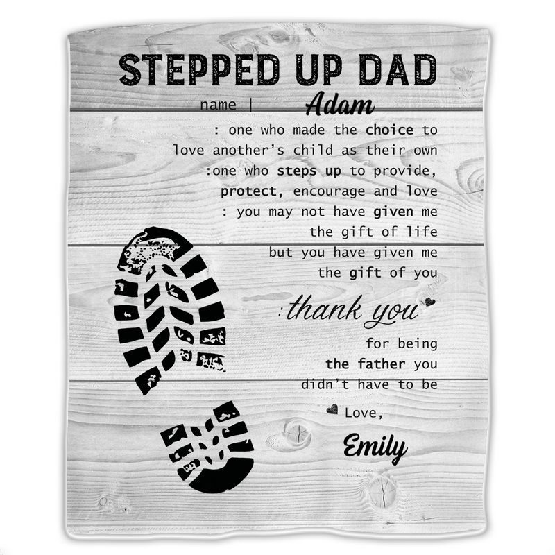 Family - Stepped Up Dad - Personalized Blanket