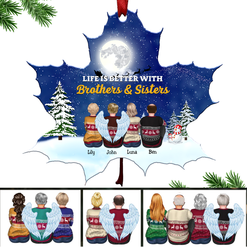 Family - Life Is Better With Brothers & Sisters - Personalized Leaf Ornament