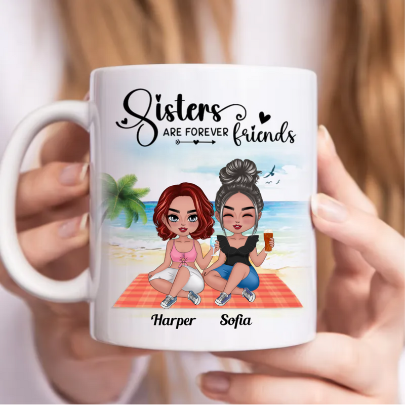 Sisters - Sisters Are Forever Friends - Personalized Mug (BB)