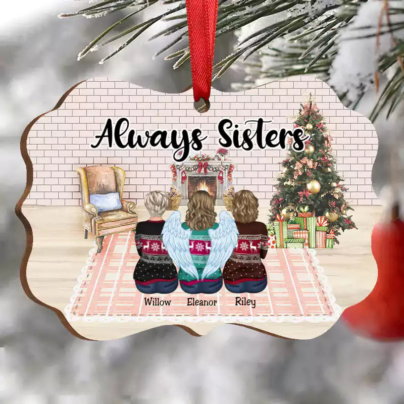 Christmas Ornament - Always Sisters - Personalized Christmas Ornament - Makezbright Gifts