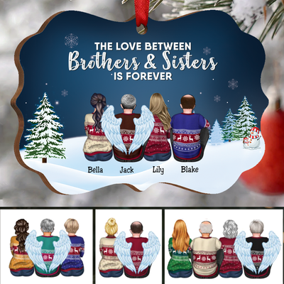 Family - The Love Between Brothers & Sisters Is Forever - Personalized Acrylic Christmas Ornament - Makezbright Gifts
