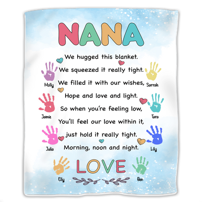 Mother - Nana We Hugged This Blanket - Personalized Blanket - Makezbright Gifts