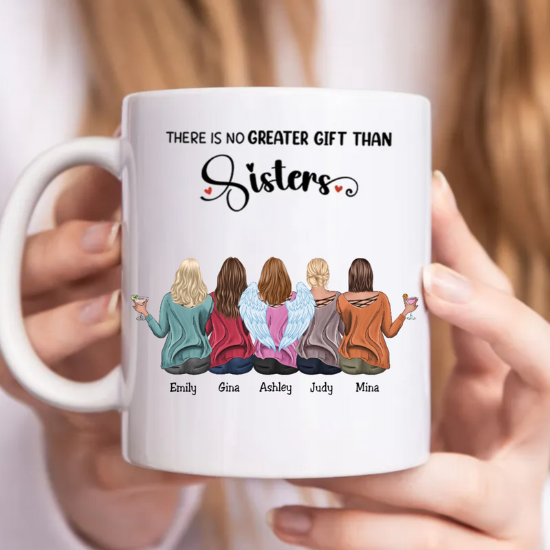 Sisters - There Is No Greater Gift Than Sisters - Personalized Mug (Ver. 2)
