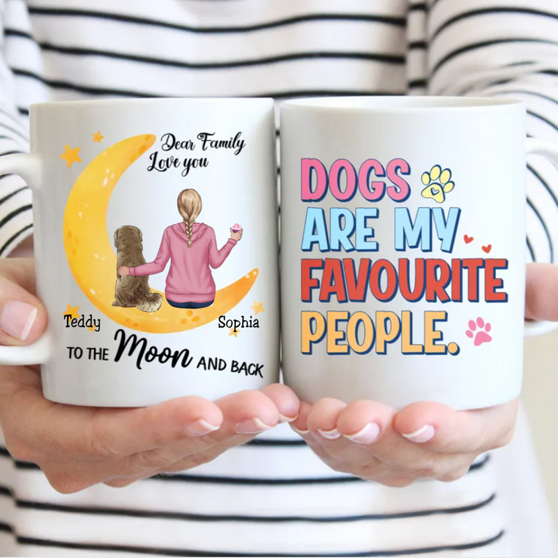 Dog Lovers - Dogs Are My Favorite People - Personalized Mug (NN)