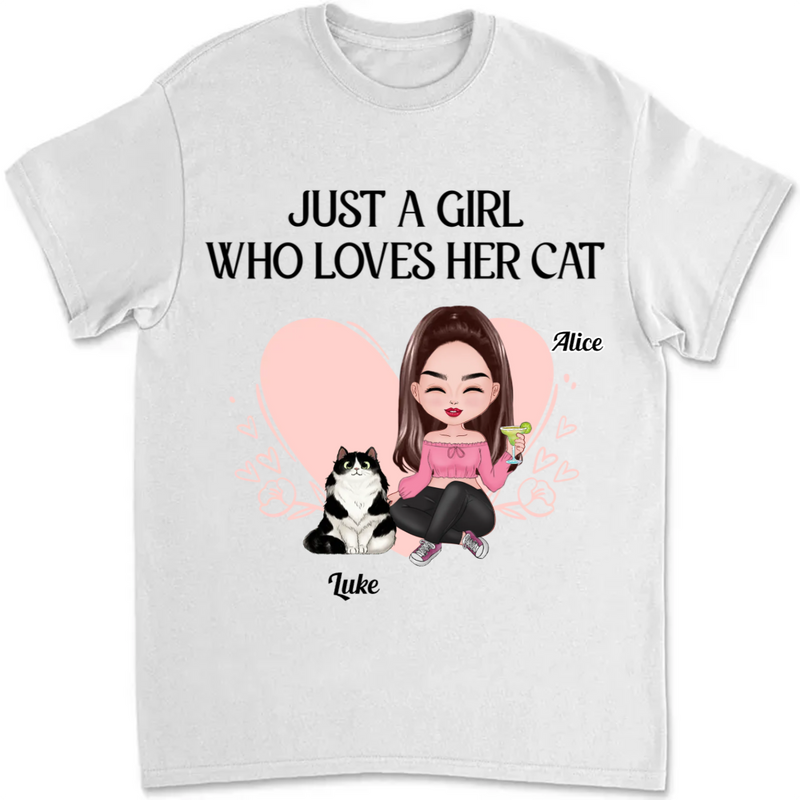 Cat Lovers - Just A Girl Who Loves Her Cats - Personalized Unisex T-Shirt