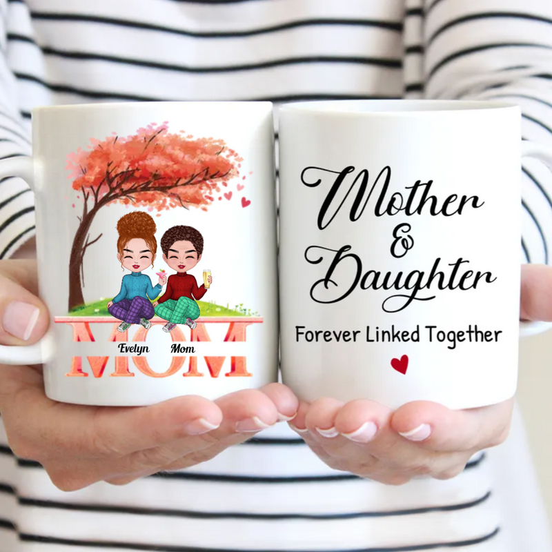 Family - Mother And Daughters Forever Linked Together - Personalized Mug (NM)