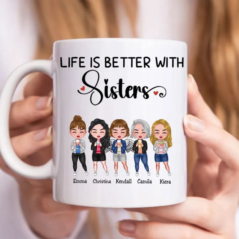 Sisters - Life Is Better With Sisters - Personalized Mug (Ver. 3)