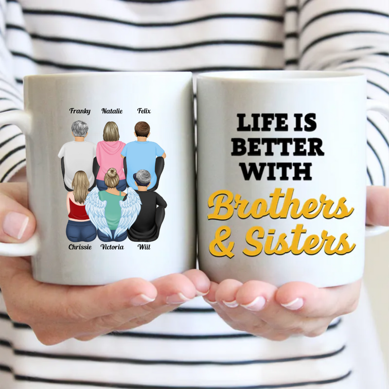 Family - Life Is Better With Brothers & Sisters - Personalized Mug (Ver 6) - Makezbright Gifts