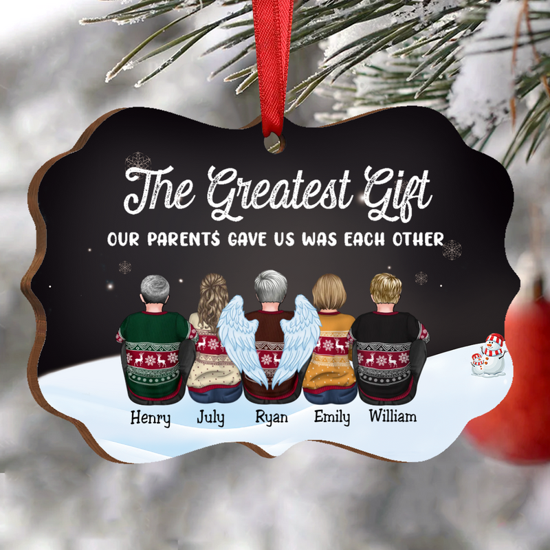 Family - The Greatest Gift Our Parents Gave Us Was Each Other - Personalized Christmas Ornament (Ver 3)