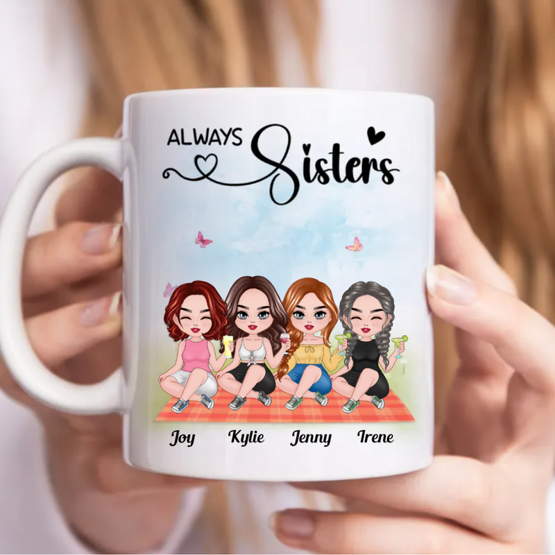 Sisters - Always Sisters - Personalized Mug (BB)
