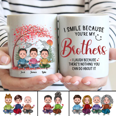 Family - I Smile Because You're My Brothers - Personalized Mug (L)