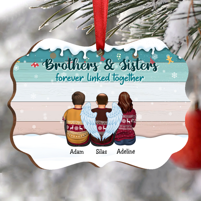 Family - Brothers & Sisters Forever Linked Together- Personalized Christmas Ornament