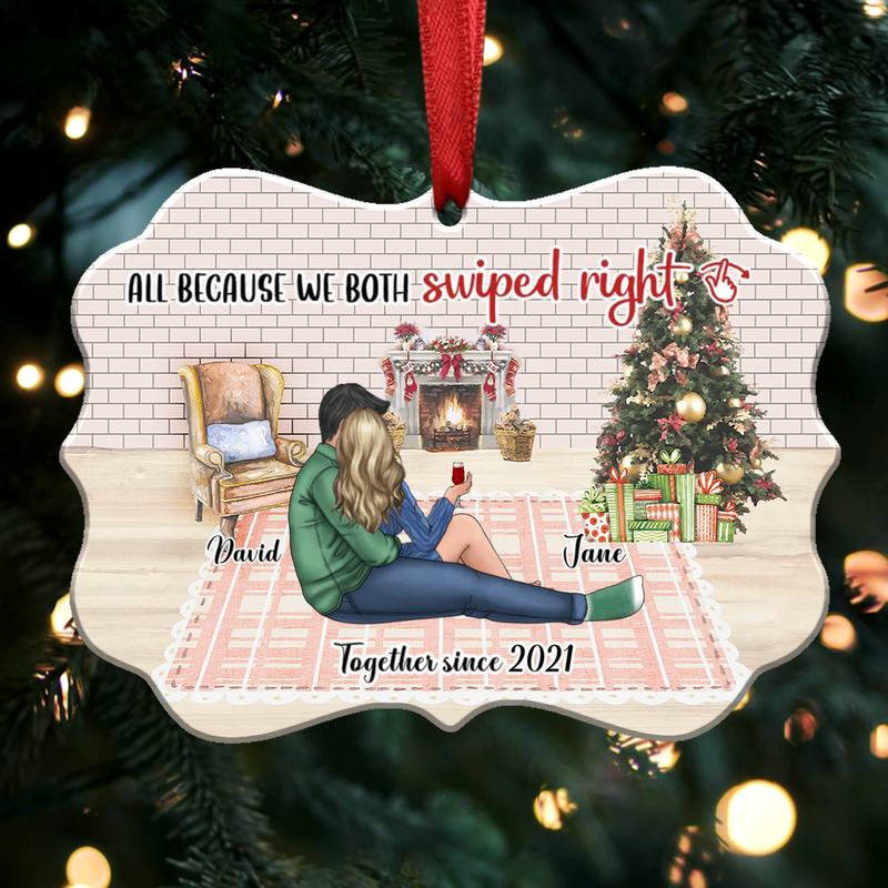 Couple - All Because We Both Swiped Right - Personalized Christmas Ornament - Makezbright Gifts