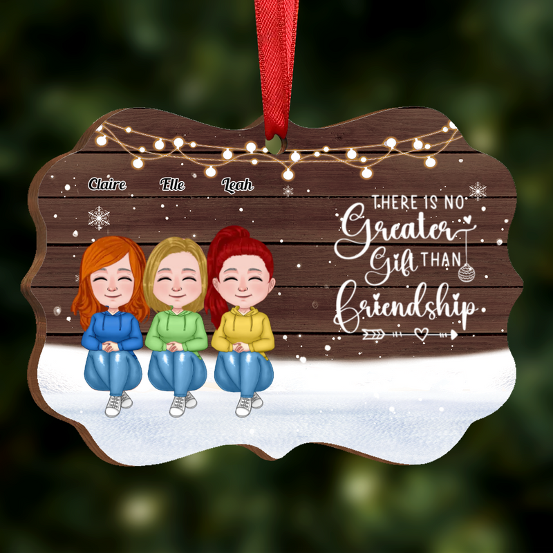 Friends - There Is No Greater Gift Than Friendship - Personalized Acrylic Ornament (Ver 2)
