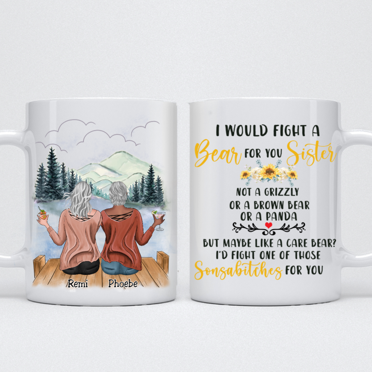 Sisters - I Would Fight a Bear For You Sister - Personalized Mug (Ver 4) - Makezbright Gifts