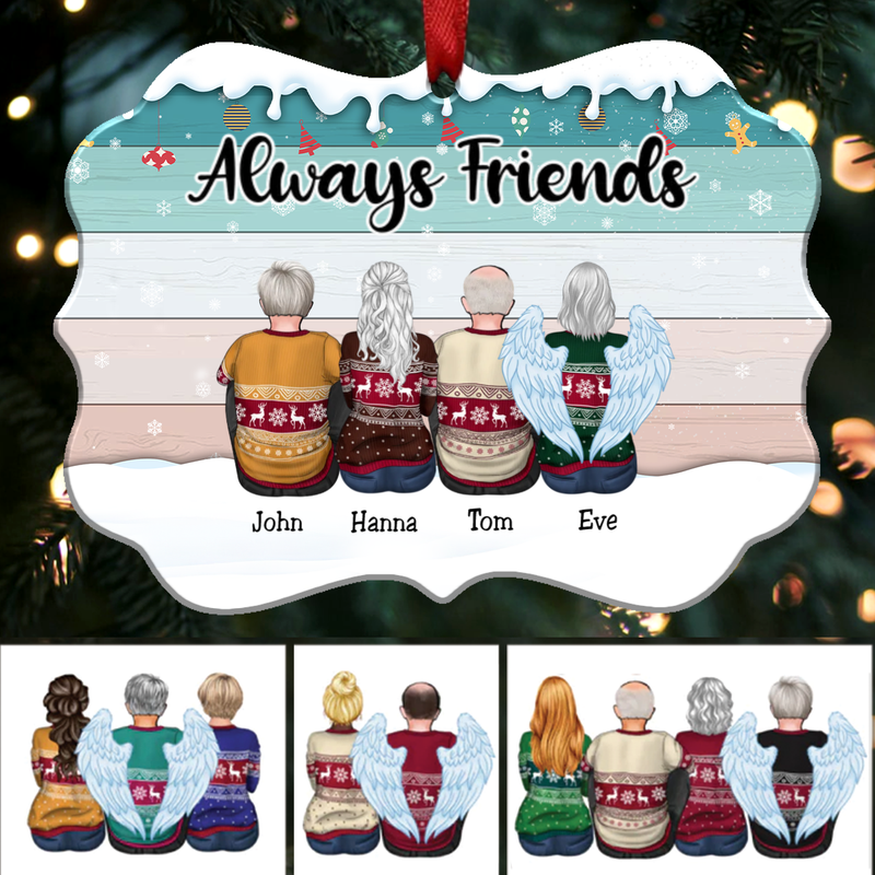 Christmas Ornament - Always Friends - Personalized Christmas Ornament (S1)