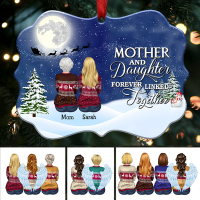 Christmas Ornament - Mother And Daughter Forever Linked Together - Personalized Christmas Ornament (Blue)