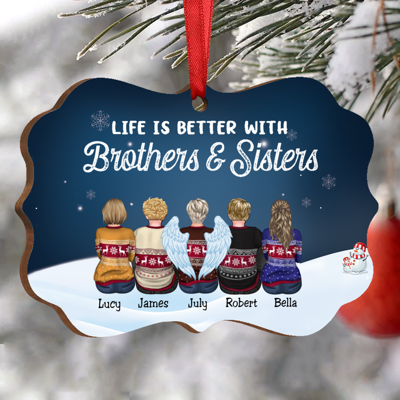 Family - Life Is Better With Brothers & Sisters - Personalized Christmas Ornament (Ver 4) - Makezbright Gifts