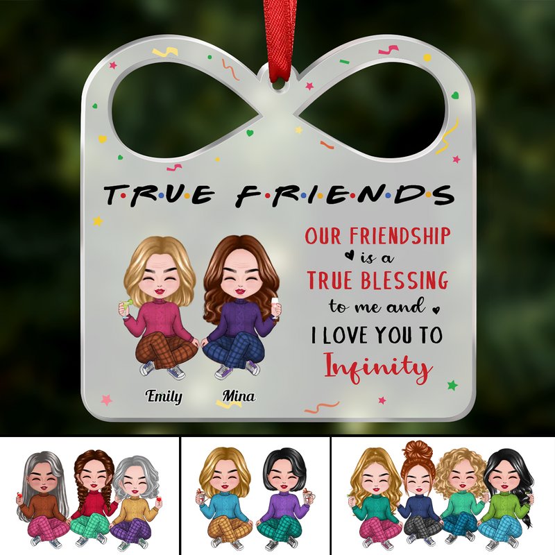 Besties - True Friend, I Love You To Infinity - Personalized Transparent Ornament (Ver 2)