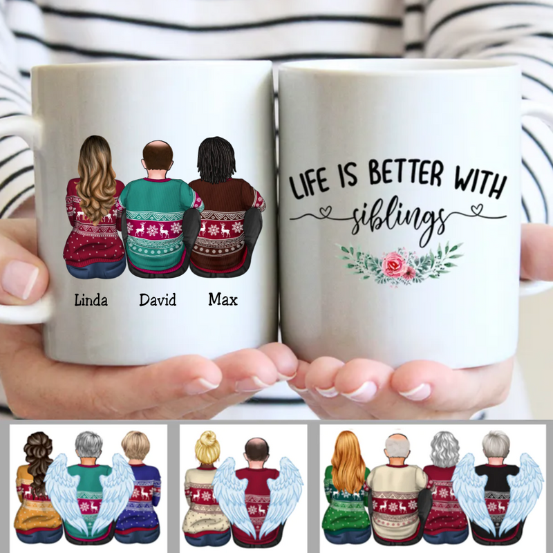 Personalized Mug - Life Is Better With Siblings - Gift For Brothers, Sisters