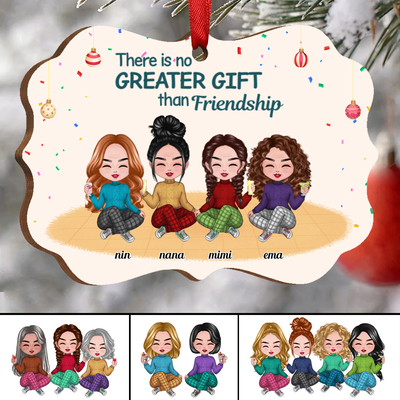 Besties - There Is No Greater Gift Than Friendship - Personalized Ornament Ver. 3 - Makezbright Gifts