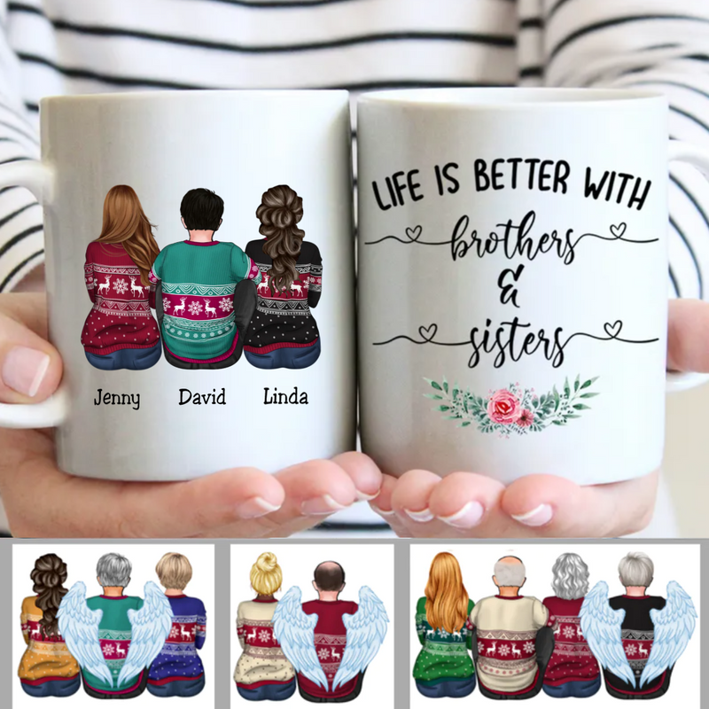 Life Is Better With Brothers & Sisters V1-Personalized Mug - Makezbright Gifts