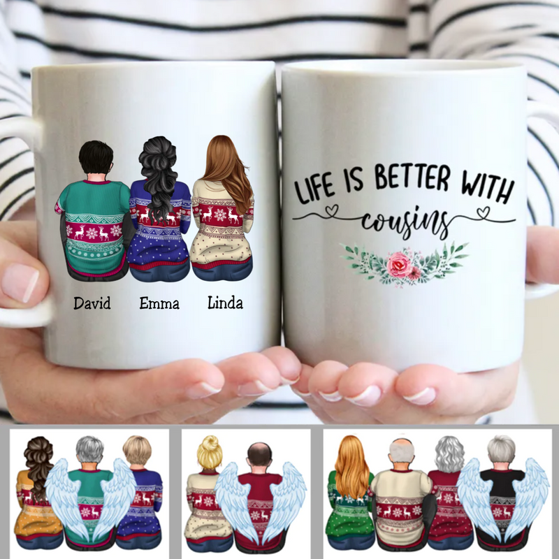 Personalized Mug - Life Is Better With Cousins - Gift For Brothers, Sisters