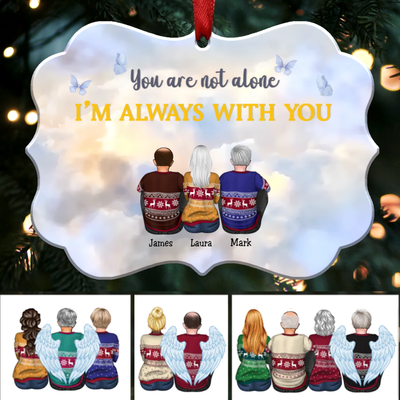 You Are Not Alone I'm Always With You (V2) - Personalized Christmas Ornament - Memorial Ornaments (Heaven) - Makezbright Gifts