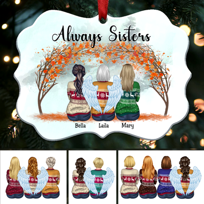Sisters Ornament - Always Sisters - Personalized Ornament - Makezbright Gifts