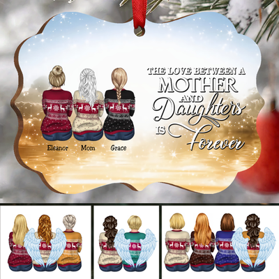 Mother - The Love Between A Mother And Daughters Is Forever - Personalized Christmas Ornament