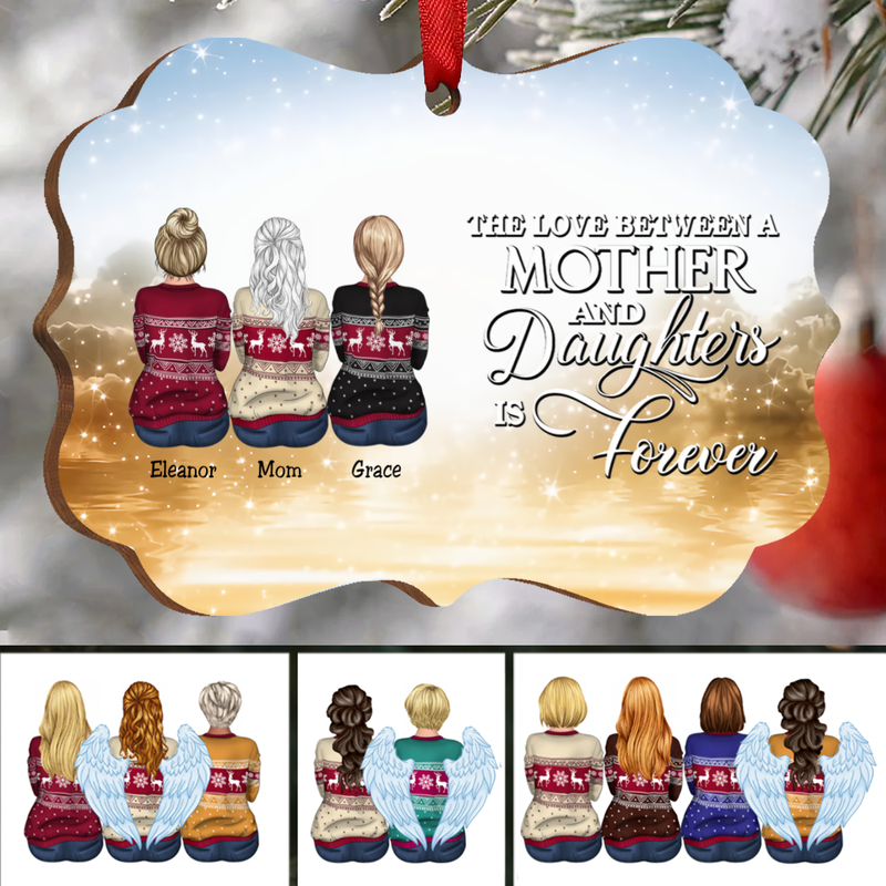 Mother - The Love Between A Mother And Daughters Is Forever - Personalized Christmas Ornament - Makezbright Gifts