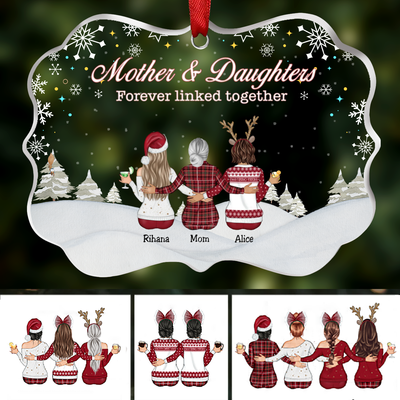 Mother & Daughter - Mother & Daughters Forever Linked Together - Personalized Transparent Ornament - Makezbright Gifts