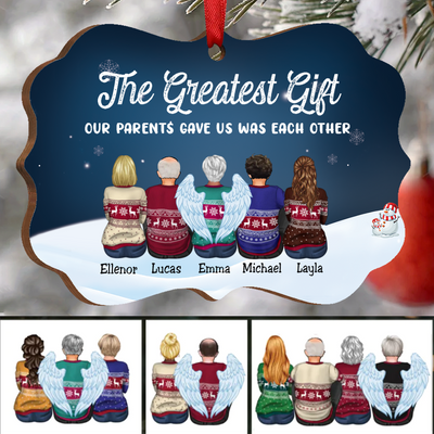 Family - The Greatest Gift Our Parents Gave Us Was Each Other - Personalized Christmas Ornament - Makezbright Gifts