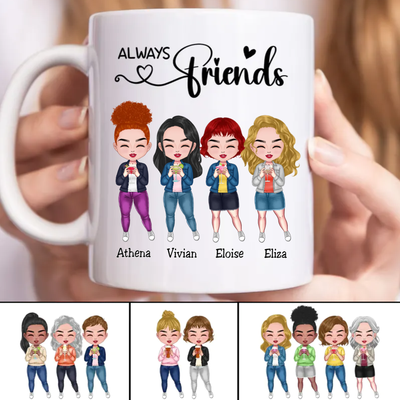 Besties - Always Friends - Personalized Mug (Ver. 3)